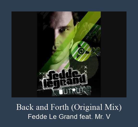 Back And Forth Original Mix Fedde Le Grand Feat Mr V Electronica Ringtone Listen And Download From Ringtones Catalog